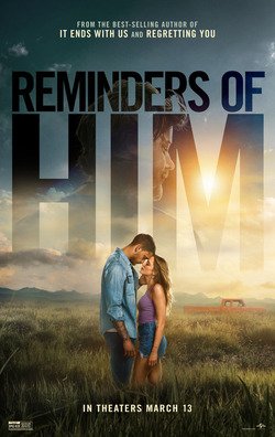 Theatrical poster for Reminders of Him